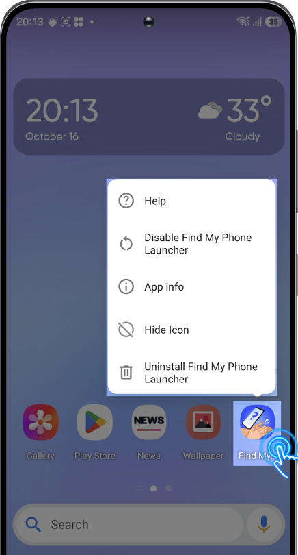 Long press the Find My Phone Launcher icon on your home screen