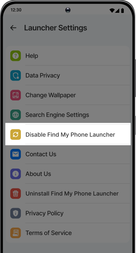 Next, tap Disable Find My Phone Launcher